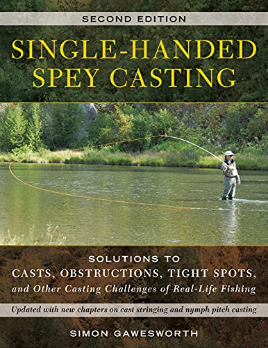 New Salmon Angler Learns to Spey Cast - Part One 